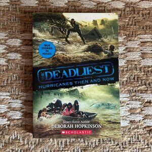 The Deadliest Hurricanes- Then and Now Book